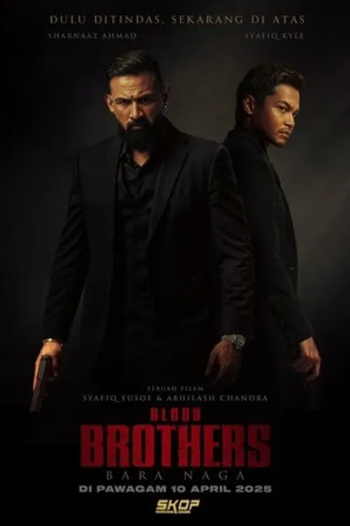 Anh Em Xương Máu (Blood Brothers: Bara Naga) vietsub