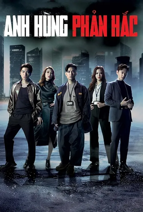Anh Hùng Phản Hắc (No Room for Crime/反黑英雄) vietsub