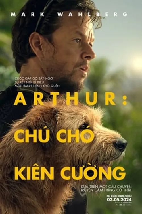 Arthur: Chú Chó Kiên Cường (Arthur the King) vietsub