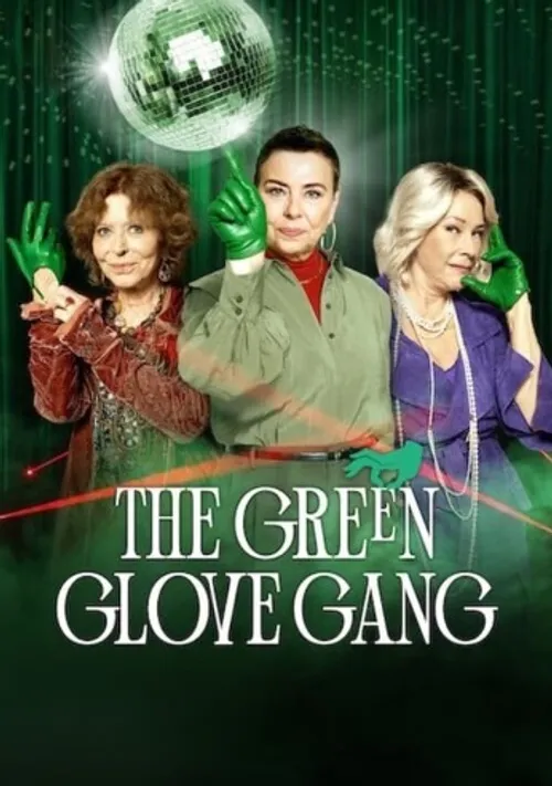 Băng trộm Găng Tay Xanh Lục (phần 2) (The Green Glove Gang (season 2)) vietsub