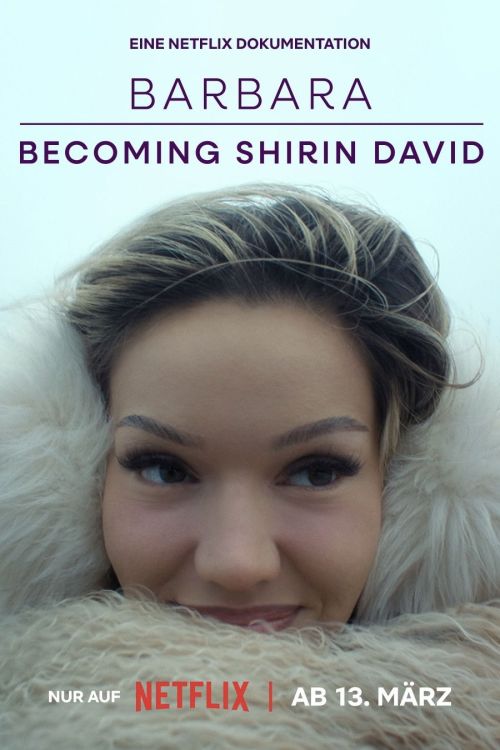 Barbara - Trở thành Shirin David (Barbara - Becoming Shirin David) vietsub