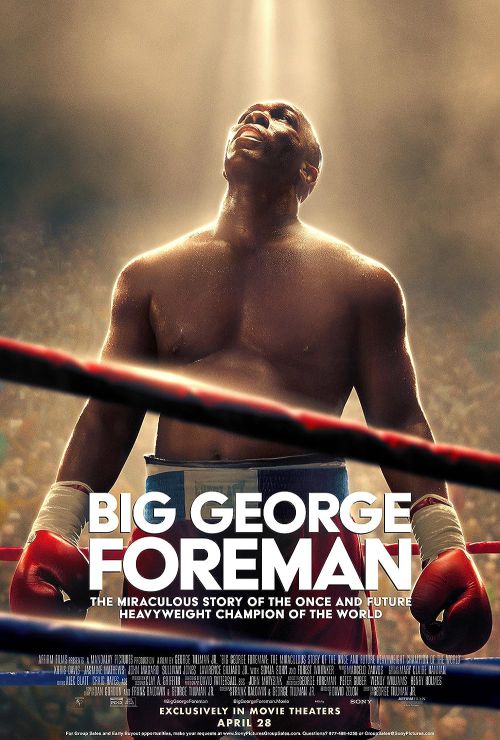 Big George Foreman: Câu Chuyện Kỳ Diệu Về Nhà Vô Địch Quyền Anh Hạng Nặng (Big George Foreman: The Miraculous Story Of The Once And Future Heavyweight Champion Of The World) vietsub