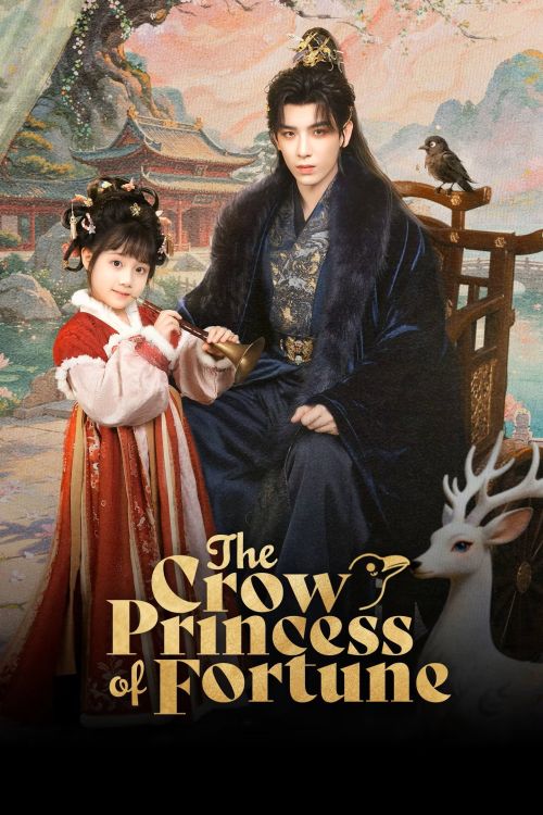Bổn Huyền Nha Là Phúc Tinh (The Crow Princess Of Fortune) vietsub