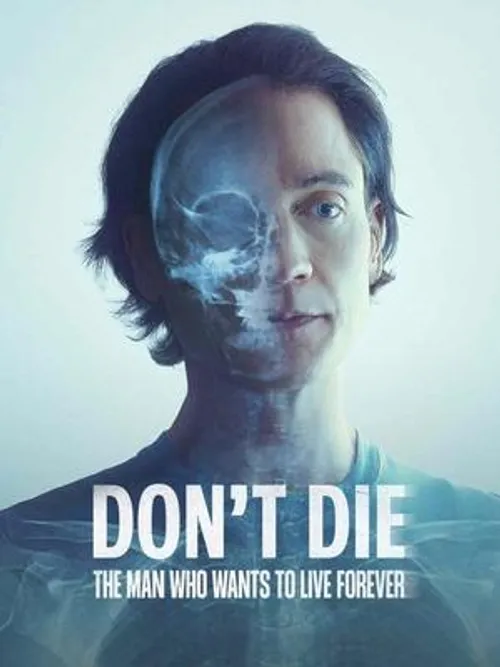 Bryan Johnson: Người Khao Khát Trường Sinh (Don't Die: The Man Who Wants to Live Forever) vietsub