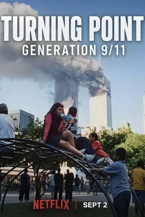 Bước Ngoặt Thế Hệ: 11 Tháng 9 (Turning Point: Generation 9/11) vietsub