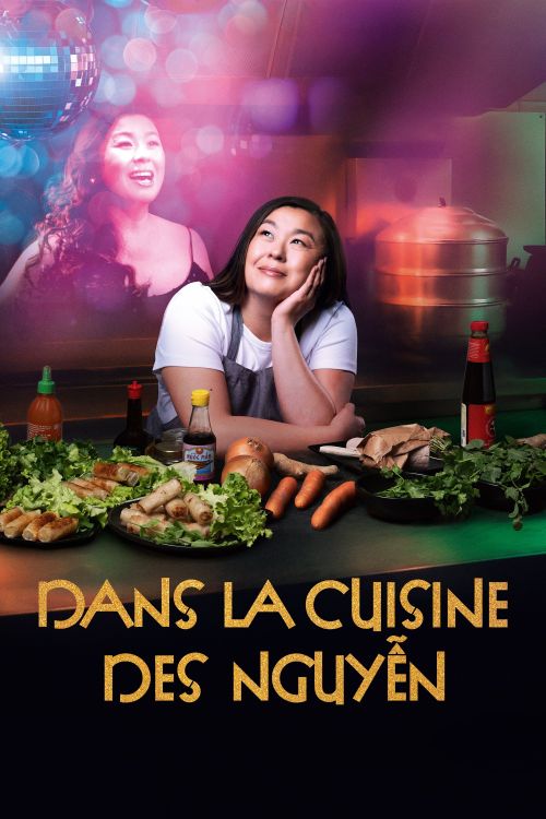 Căn Bếp Nhà Họ Nguyễn (Dans la cuisine des Nguyen) (In The Nguyen Kitchen) vietsub