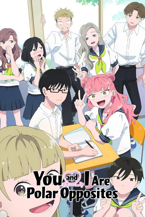 Cậu Và Tớ Là Hai Thái Cực Đối Lập (Seihantai na Kimi to Boku) (Phần 2) (You and I Are Polar Opposites (Season 2)) vietsub