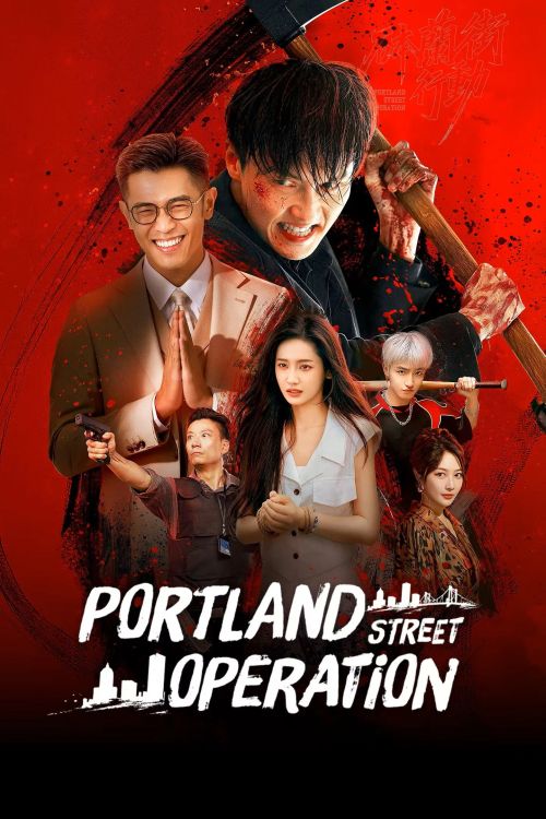 Chiến Dịch Phố Portland (Portland Street Operation) vietsub