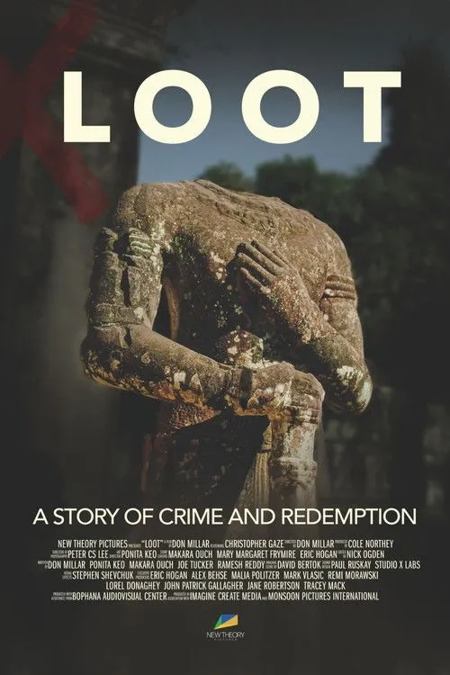Chiến Lợi Phẩm: Câu Chuyện Tội Ác và Chuộc Tội (LOOT: A Story of Crime and Redemption) vietsub