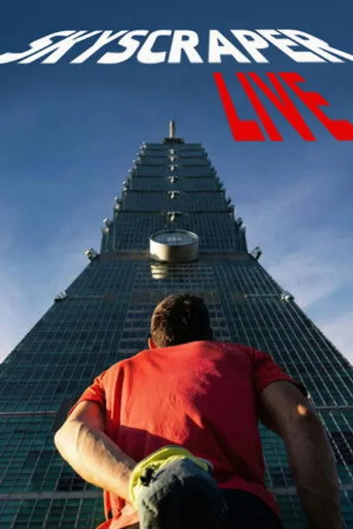 Chinh Phục Tòa Nhà Chọc Trời (Skyscraper Live) vietsub