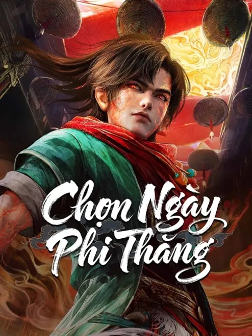 Chọn Ngày Phi Thăng (A Good Day to Ascend) vietsub