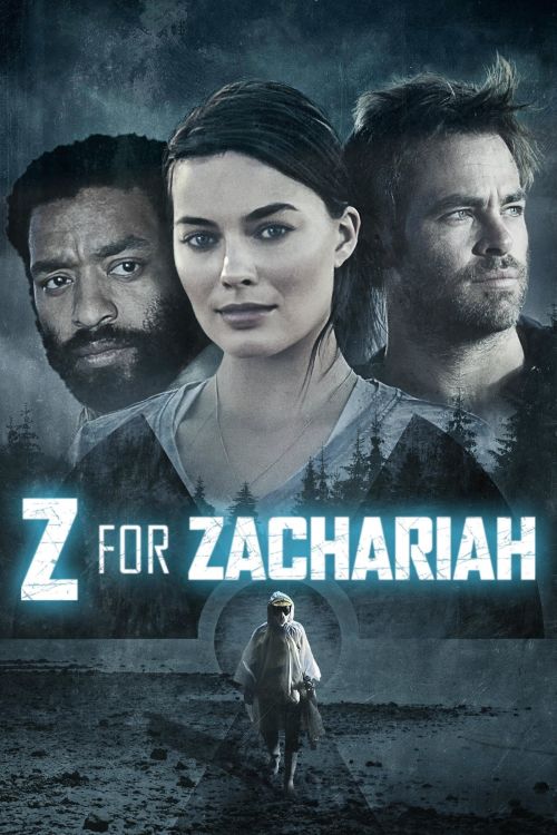Chữ Z Trong Zachariah (Z For Zachariah) vietsub