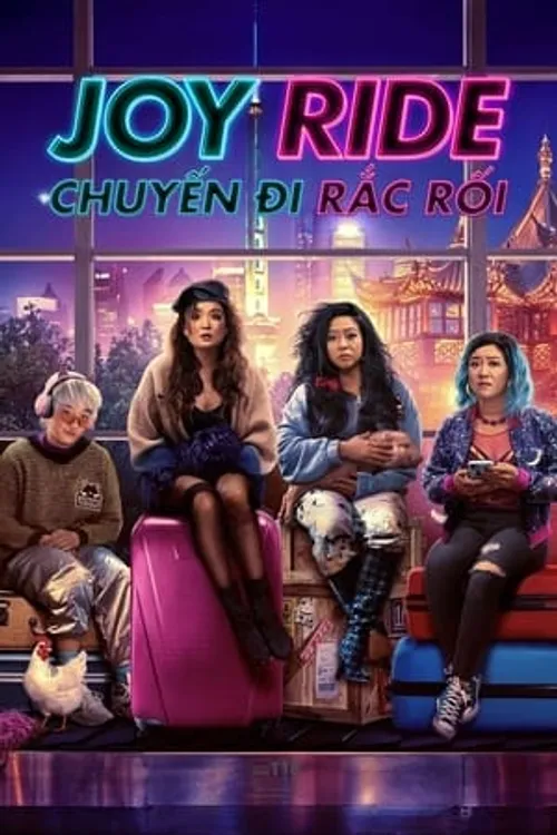 Chuyến Đi Rắc Rối (Joy Ride) vietsub