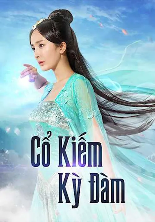 Cổ Kiếm Kỳ Đàm (Phần 1) (Swords Of Legends) vietsub