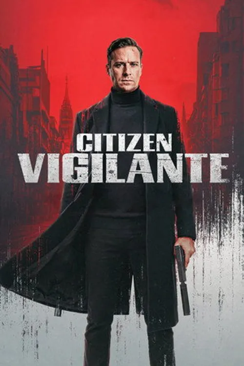 Công Dân Báo Thù (Citizen Vigilante) vietsub