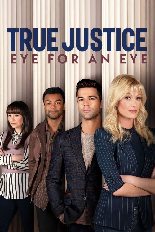Công lý đích thực (True Justice: Eye For An Eye) vietsub