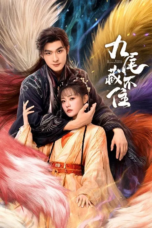 Cửu Vỹ Không Thể Giấu (Eternal Love of the Fox) vietsub