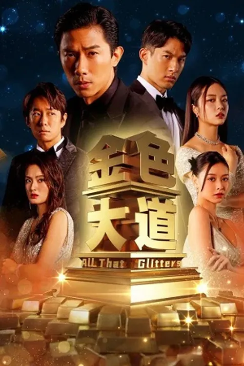 Đại Lộ Màu Vàng (All That Glitters) vietsub