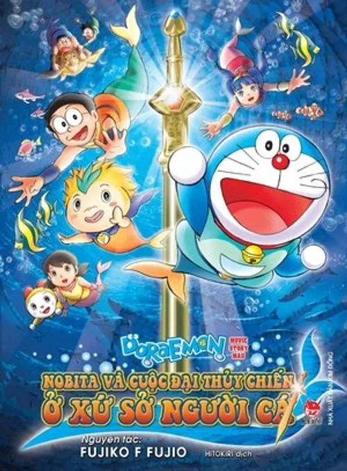 Doraemon: Nobita và Cuộc Đại Thủy Chiến Ở Xứ Sở Người Cá (Doraemon The Movie: Nobita's Great Battle of the Mermaid King) vietsub