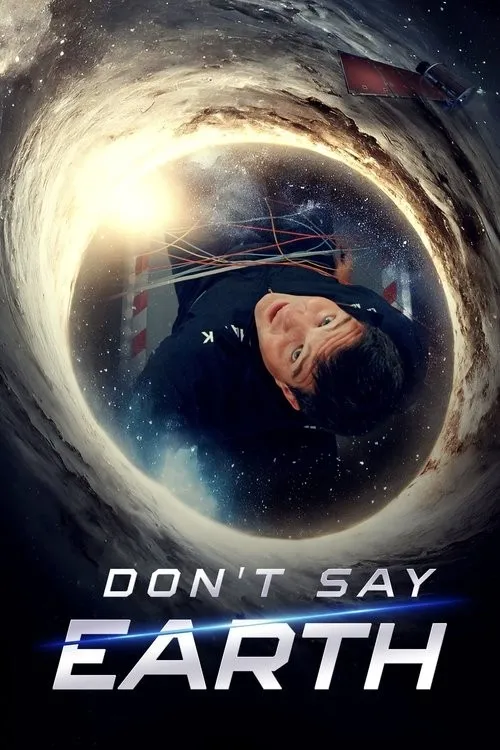Đừng Gọi Tên Trái Đất (Don't Say Earth) vietsub