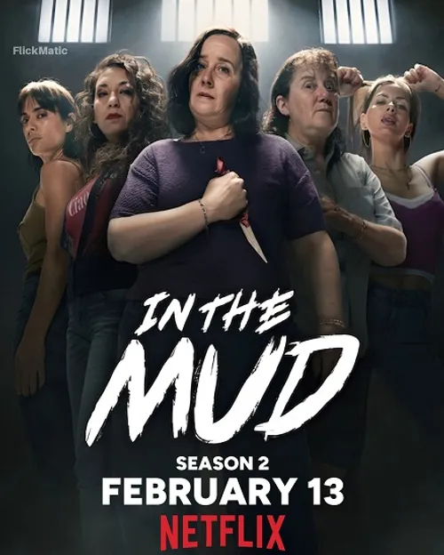 Dưới Lớp Bùn (Phần 2) (In The Mud (Season 2)) vietsub