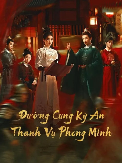 Đường Cung Kỳ Án: Thanh Vụ Phong Minh (Unveil: Jadewind) vietsub