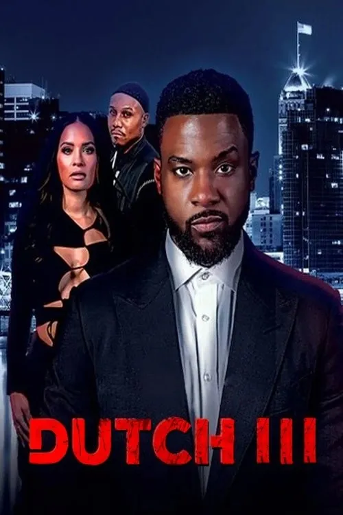 Dutch III: Trùm Tội Phạm Quốc Tế (Dutch III: International Gangster) vietsub