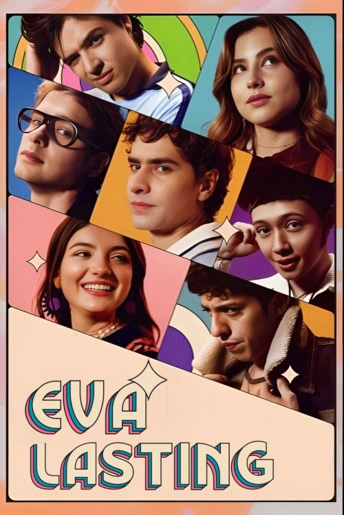 Eva Mãi Mãi (Phần 2) (La primera vez) (Eva Lasting (Season 2)) vietsub