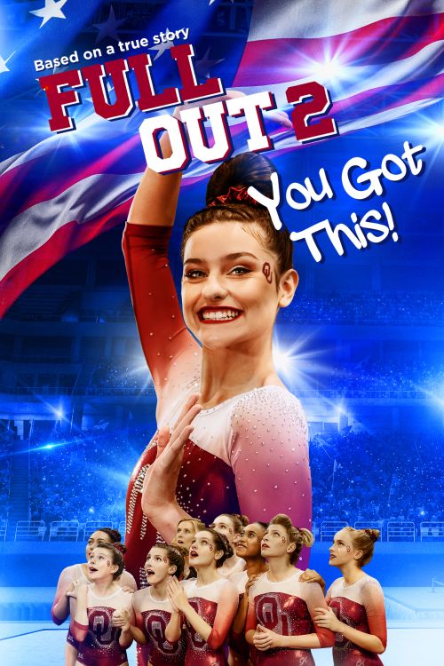 Full Out 2: You Got This! vietsub