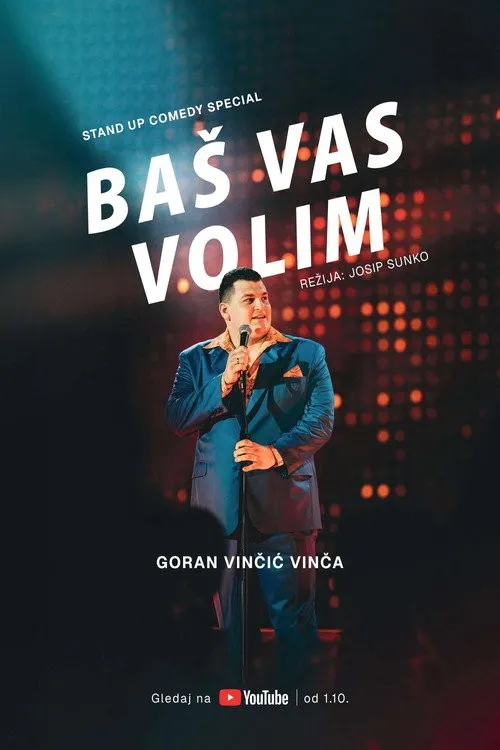 Goran Vinčić: Yêu Bạn Lắm (Goran Vinčić: Baš vas volim) vietsub