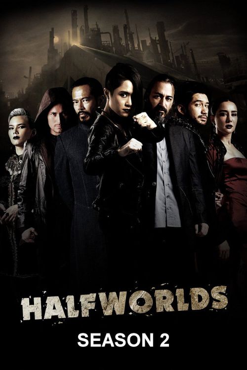 Hai Nửa Thế Giới (Phần 2) (Halfworlds (Season 2)) vietsub