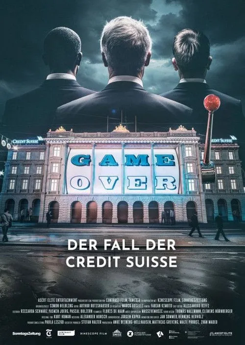 Kết Thúc Trò Chơi - Vụ Sụp Đổ Của Credit Suisse (Game Over - Der Fall der Credit Suisse) vietsub