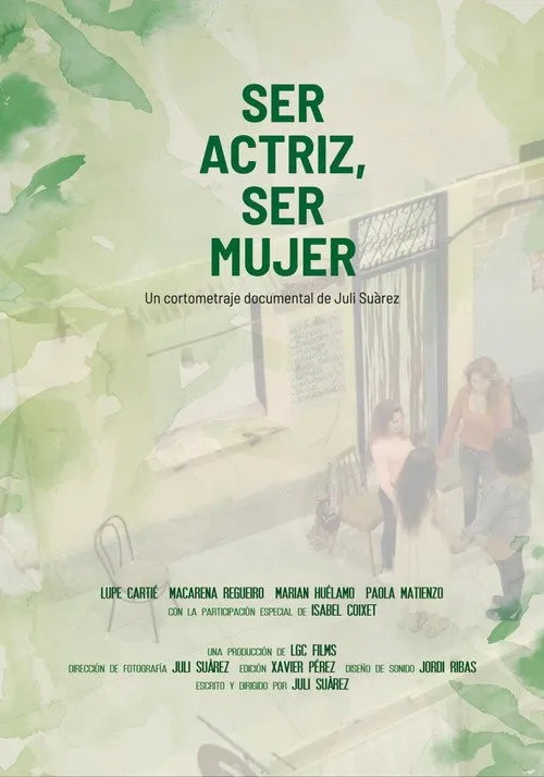 Là diễn viên, là phụ nữ (Ser actriz, ser mujer) vietsub