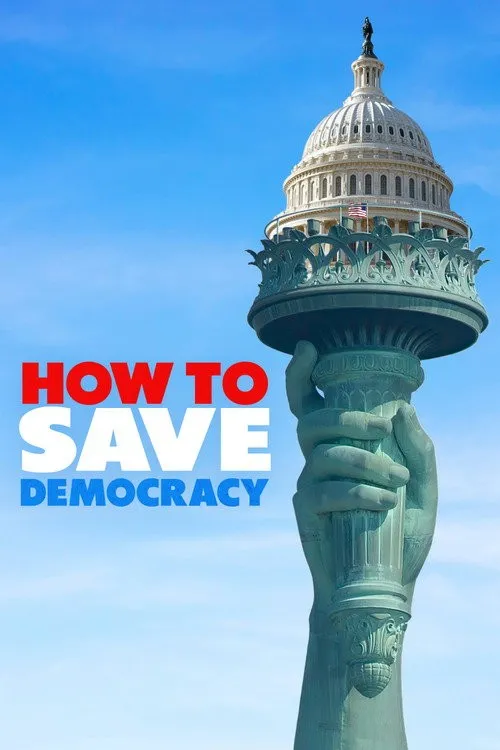 Làm Sao Cứu Lấy Dân Chủ (How to Save Democracy) vietsub
