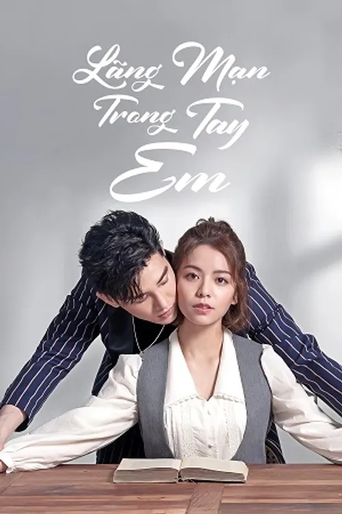 Lãng Mạn Trong Tay Em (Lost Romance) vietsub