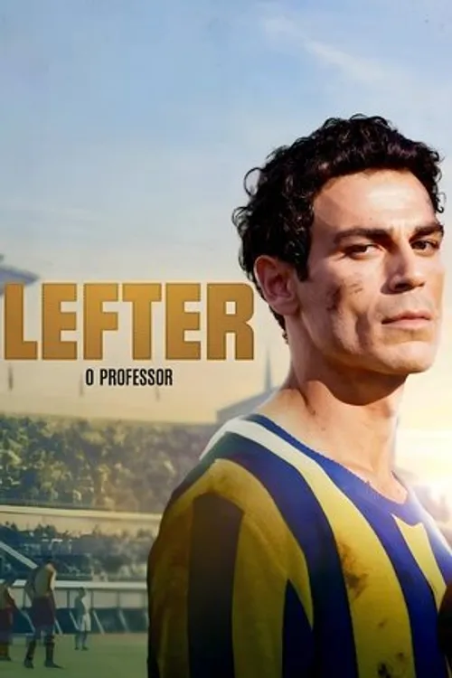 Lefter: Câu chuyện của Ordinarius (Lefter: Bir Ordinaryüs Hikayesi/Lefter: The Story of the Ordinarius) vietsub