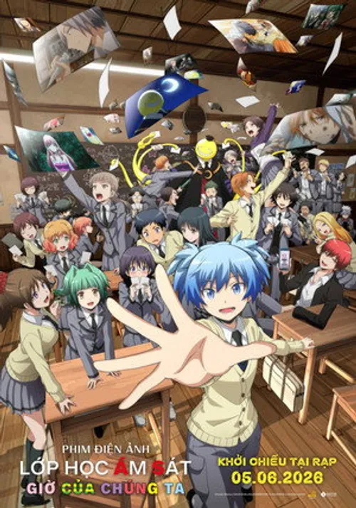 Lớp Học Ám Sát: Giờ Của Chúng Ta (Ansatsu Kyoushitsu Movie: Minna no Jikan) vietsub