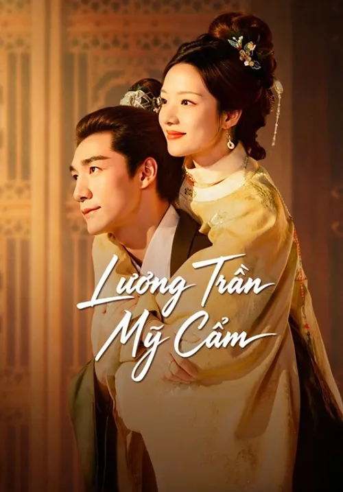 Lương Trần Mỹ Cẩm (A Splendid Match) vietsub