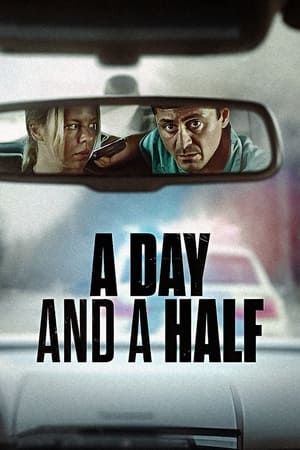 Một Ngày Rưỡi (A Day And A Half) vietsub