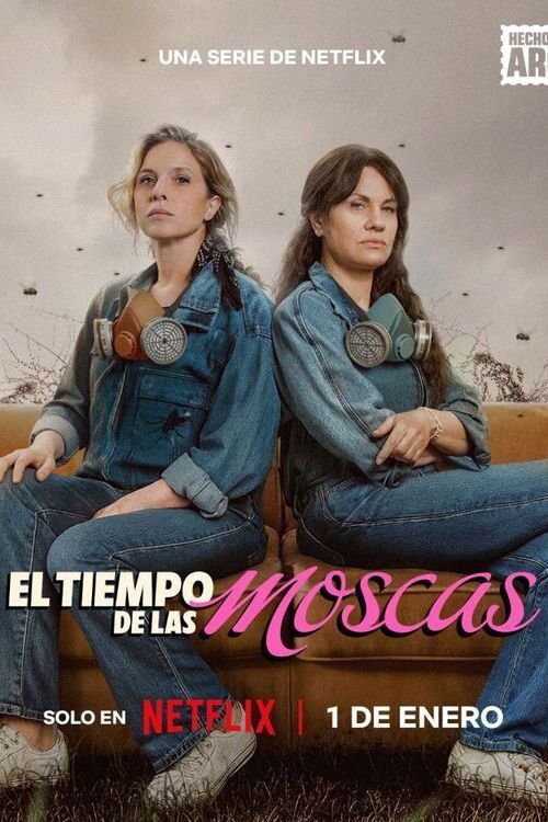 Mùa Ruồi (El tiempo de las moscas) (Time Flies) vietsub