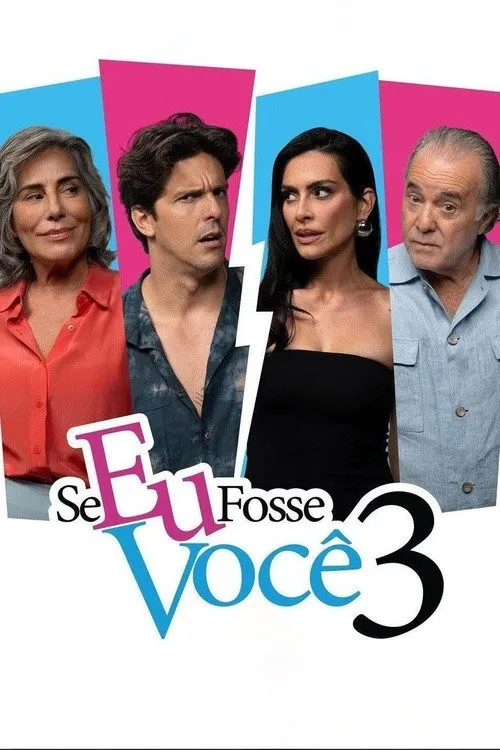 Nếu Tôi Là Bạn 3 (Se Eu Fosse Você 3) vietsub