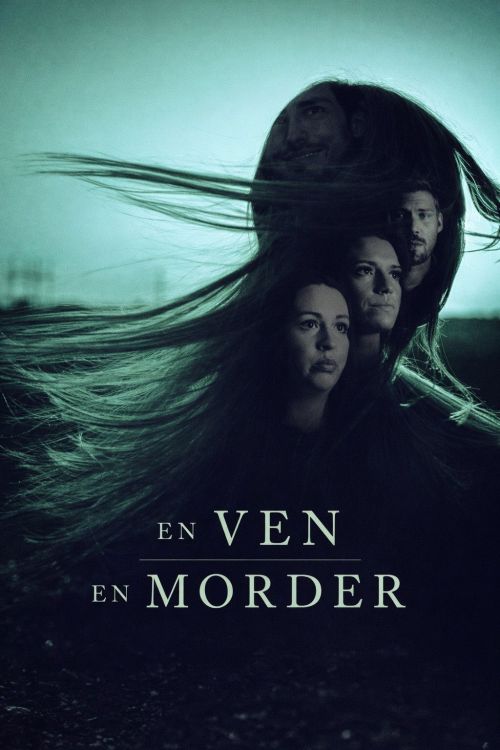 Người Bạn, Kẻ Sát Nhân (A Friend, A Murderer) vietsub