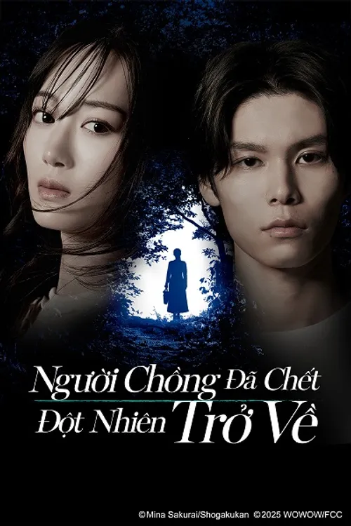 Người Chồng Đã Chết Đột Nhiên Trở Về (The Husband I Killed Came Back) vietsub