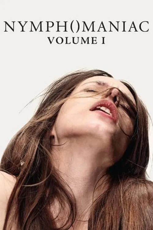 Người Đàn Bà Cuồng Dâm (Phần 1) (Nymphomaniac: Vol. I) vietsub