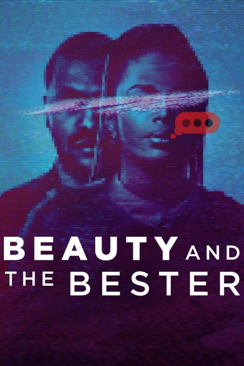 Người Đẹp Và Đồng Phạm Bester (Beauty And The Bester) vietsub