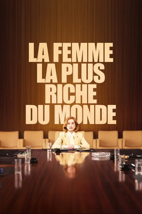 Người Phụ Nữ Giàu Nhất Thế Giới (La Femme la plus riche du monde) vietsub