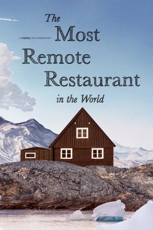 Nhà Hàng Xa Xôi Nhất Thế Giới (The Most Remote Restaurant in the World) vietsub
