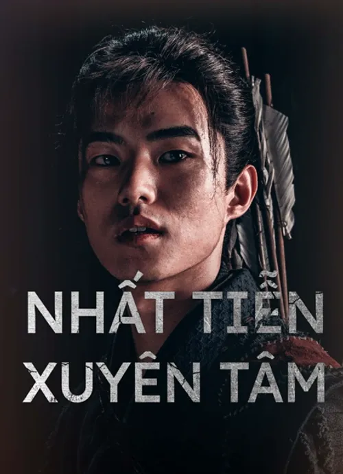 Nhất Tiễn Xuyên Tâm vietsub