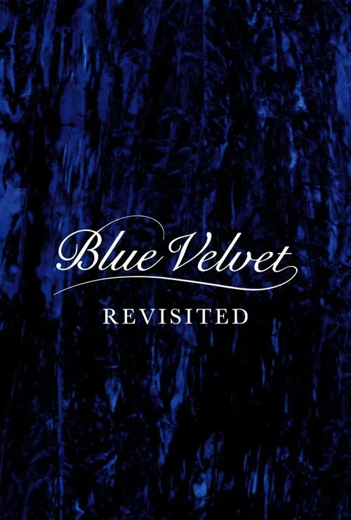 Nhung Xanh Trở Lại (Blue Velvet Revisited) vietsub
