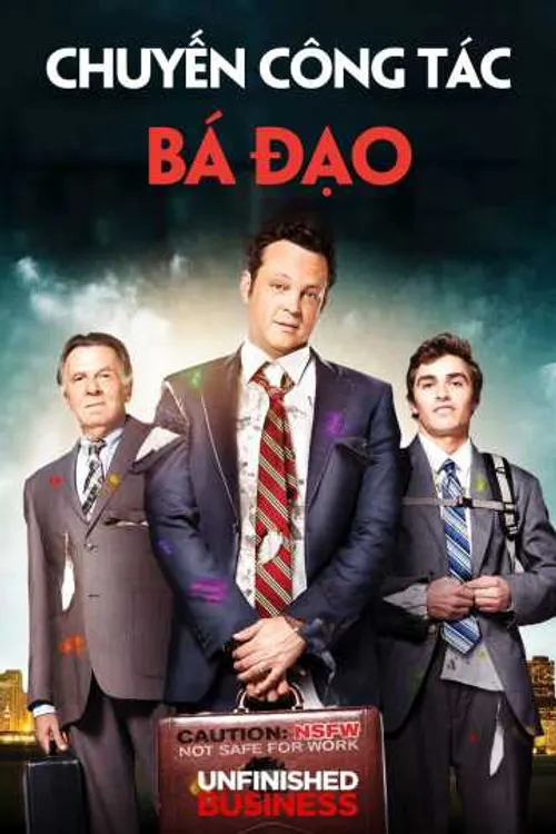 Chuyến Công Tác Bá Đạo (Unfinished Business) vietsub